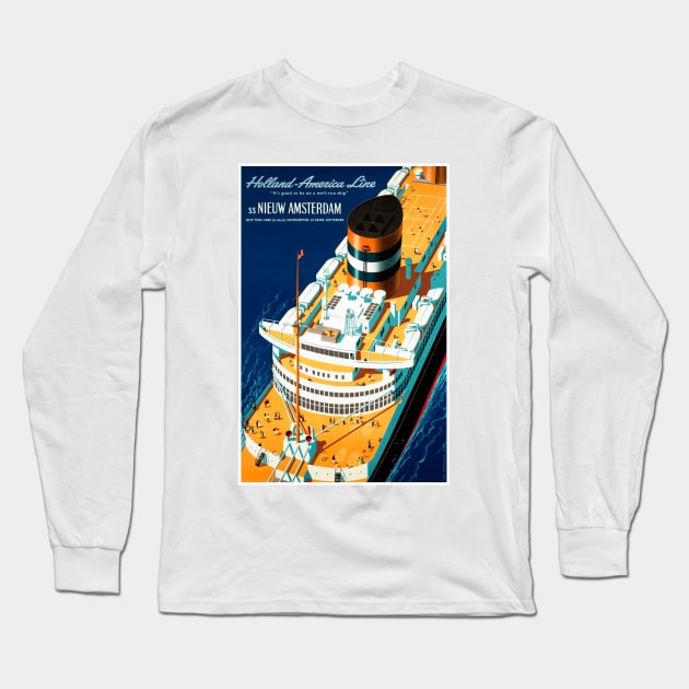 Vintage Travel Poster Netherlands Holland America Line Long Sleeve T-Shirt by vintagetreasure